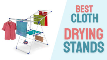 best cloth drying stands